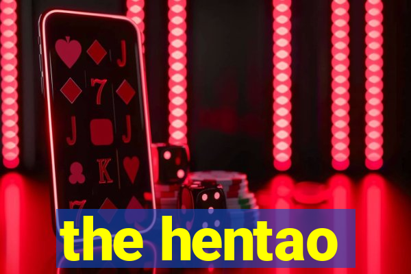 the hentao